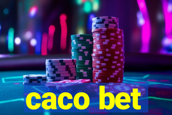 caco bet